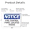 Signmission Fire Control Panel Located Inside OSHA Notice Sign, Aluminum, 10in W x 7in L, 2PK OS-2PACK-NS-A-710-L-12556 - alternate 4